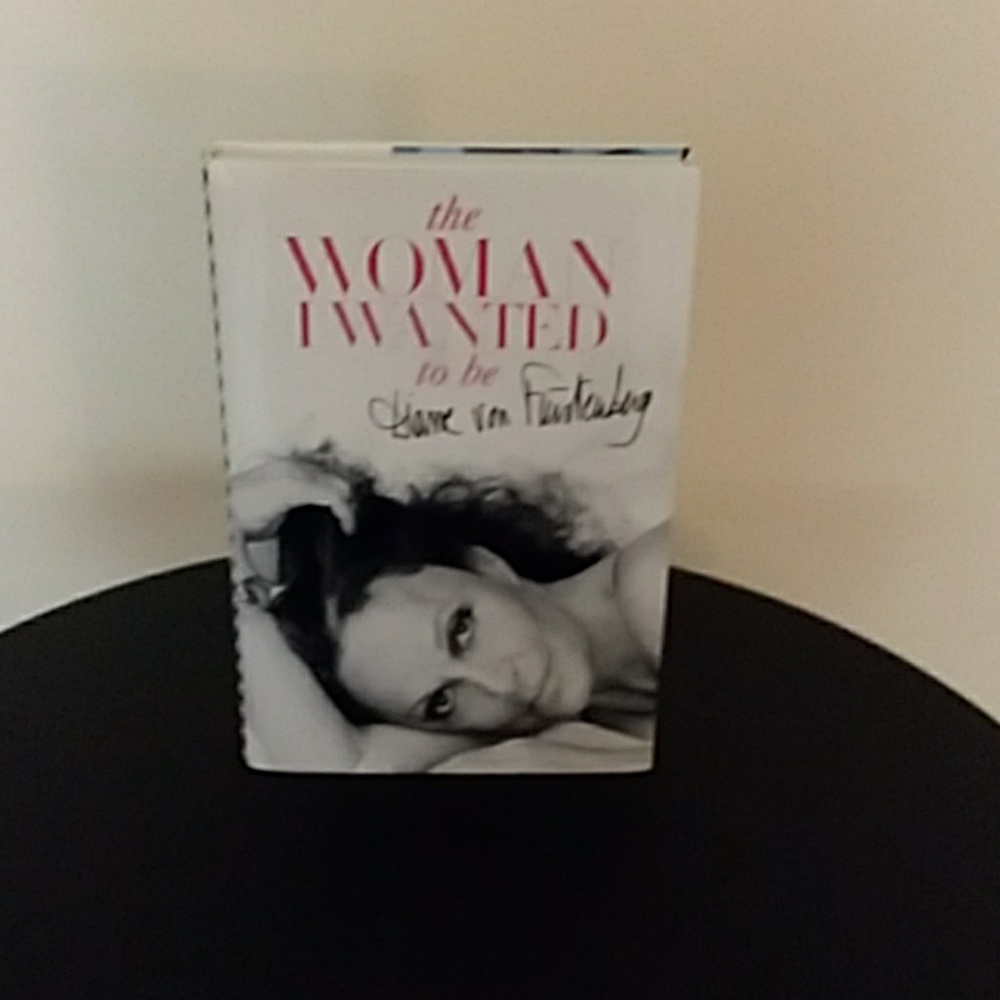 Signed copy of Diane Von Furstenbergs Book